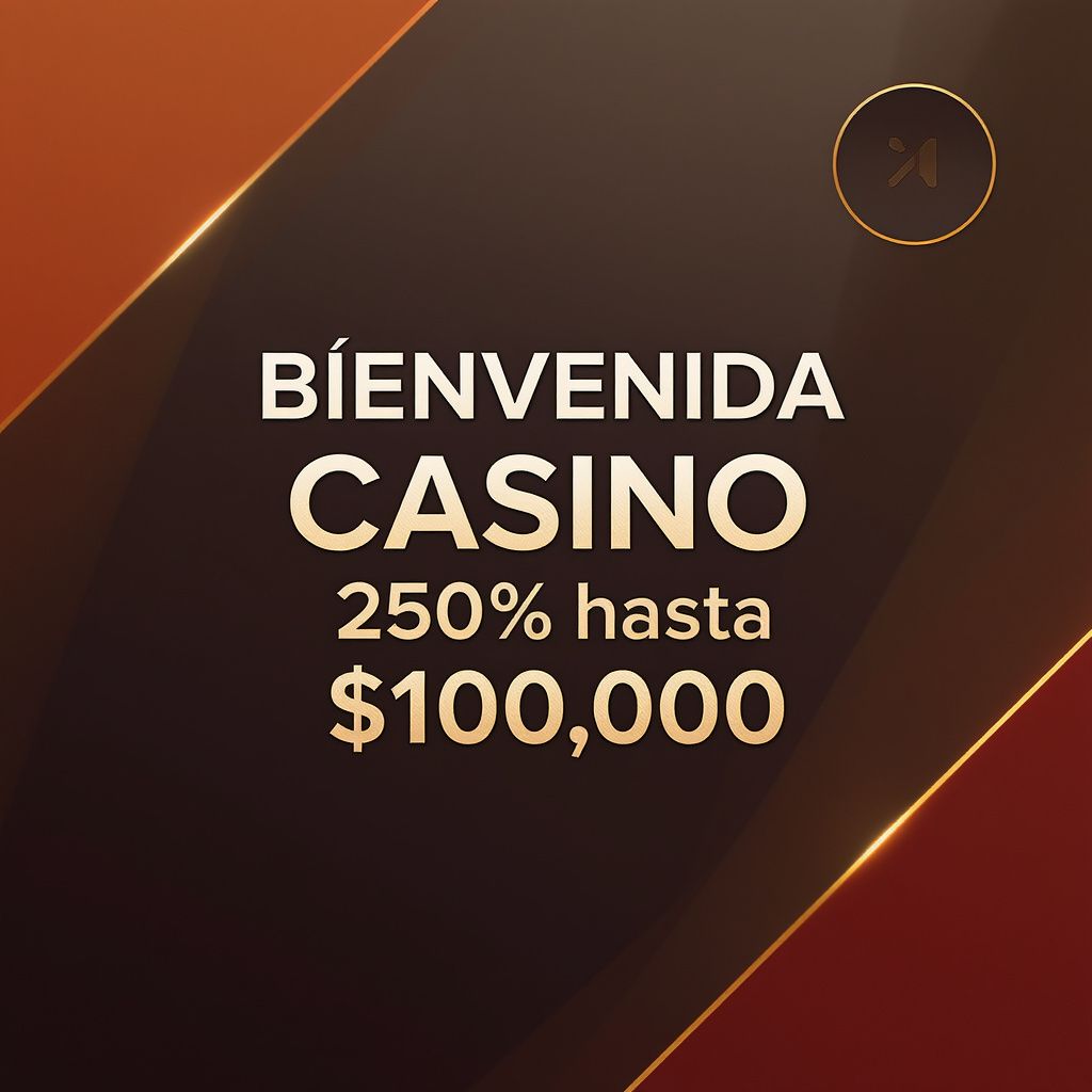 Bienvenida Casino 250% hasta $100.000